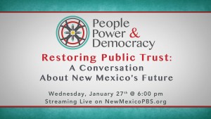 People power democracy restoring public trust about a conversation about new mexico's future.