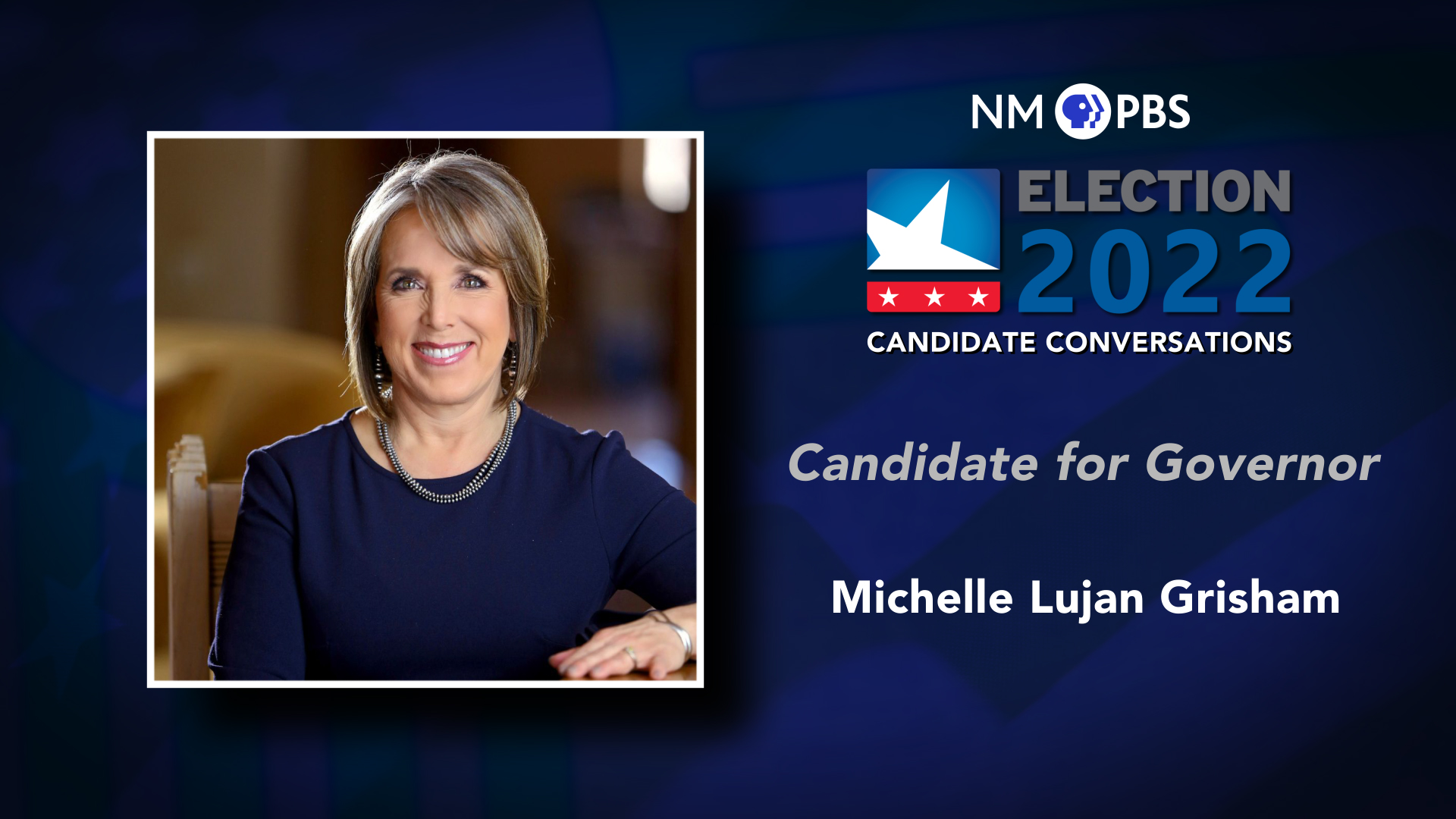 Candidate Conversations: Gov. Michelle Lujan Grisham & CD 2 Challenger ...