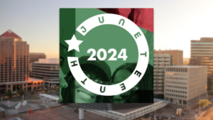 A green and red "Juneteenth 2024" graphic, featuring a white star and circular text, is overlaid on a blurred urban cityscape background.