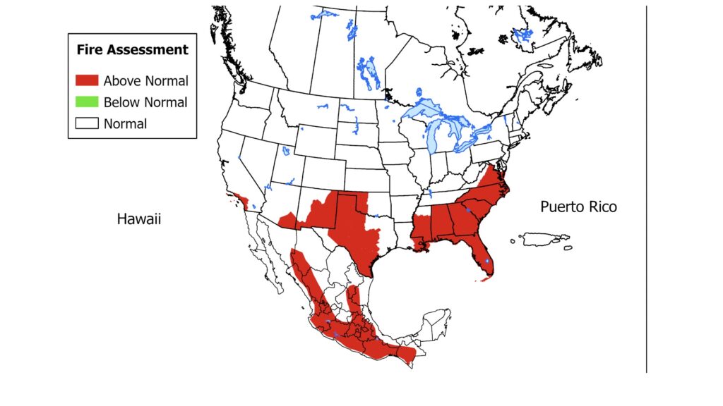 Map of North America showing fire assessments. Areas marked in red indicate above normal fire risk, primarily in the southern United States, Puerto Rico, and parts of Mexico.